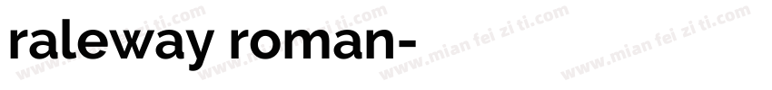 raleway roman字体转换